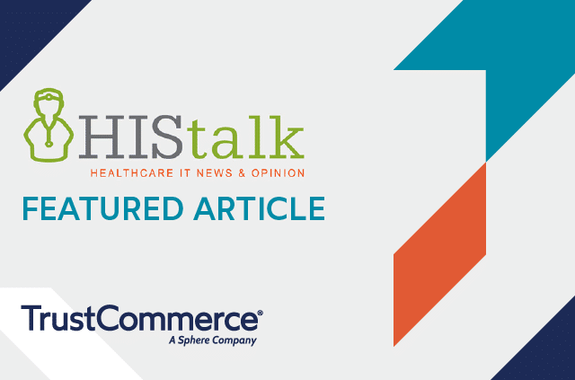 Graphic of HIStalk logo and TrustCommerce logo
